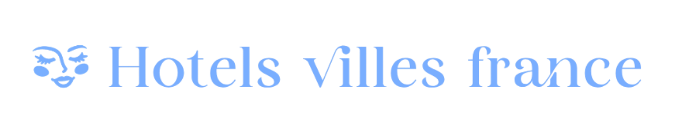 Hotels Villes France